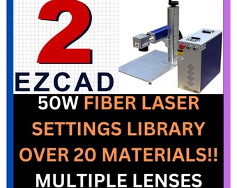 50W FIBER Laser Settings OVER 20 Materials For EZCAD 2 Library Brass, Steel, Glock Polymer, Leather - With 12 Lenses