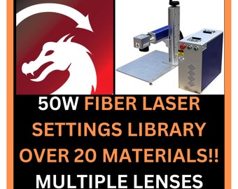 50W FIBER Laser Settings OVER 20 Materials For Lightburn Library Brass, Steel, Glock Polymer, Leather - With 12 Lenses