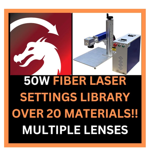 50W FIBER Laser Settings OVER 20 Materials For Lightburn Library Brass, Steel, Glock Polymer, Leather - With 12 Lenses