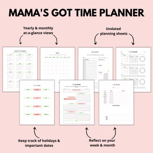 Puede incluir: Un planificador imprimible con el t&iacute;tulo "Mama's Got Time Planner". El planificador incluye vistas anuales y mensuales de un vistazo, hojas de planificaci&oacute;n sin fecha, una secci&oacute;n para llevar un registro de los d&iacute;as festivos y las fechas importantes, y una secci&oacute;n para reflexionar sobre la semana y el mes.