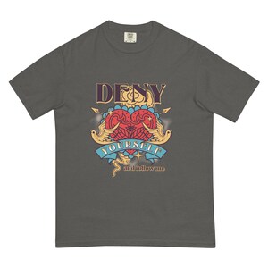 Deny Yourself Tee