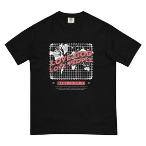 Love God, Love People Tee