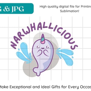 Narwhal Art &quot;Narwhallicious&quot;: High-Quality Print & Sublimation Design for Crafting Enthusiasts! Narwhal | Rainbow Narwhal | Narwhal Shirt