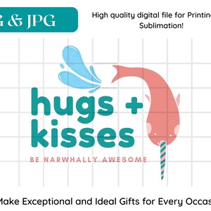Narwhal Art &quot;Hugs and Kisses&quot;: High-Quality Print & Sublimation Design for Crafting Enthusiasts! Narwhal | Rainbow Narwhal | Narwhal Shirt
