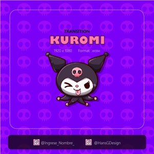 May include: A purple background with a skull pattern. A black and pink cartoon character with a skull on its head and a tongue sticking out. The text "TRANSITION KUROMI" is above the character. The text "1920 x 1080 Format: .WEBM" is below the character.