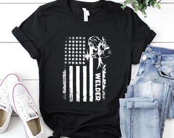 Welder Shirt / Welder T-Shirt / Welder Gift / Gift for Dad / Welder Dad Shirt / Welder American Flag USA Patriotic Shirt