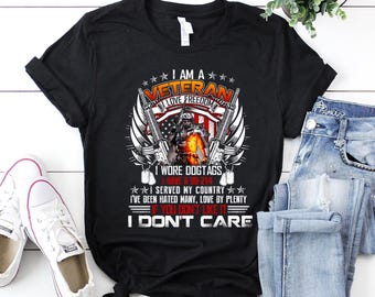 Veteran Shirt | Veteran T-Shirt | Veteran Hoodie | Veteran Gift | I Am A Veteran I Love Freedom My Country Shirt