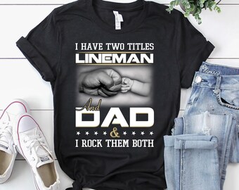 Camisa de liniero / Camiseta de liniero / Regalo de liniero / Sudadera con capucha de liniero / Camisa de papá liniero / Cita de papá liniero Humor de papá liniero Camisa de papá