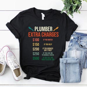 Plumber Shirt | Plumber T-Shirt | Plumber Hoodie | Plumber Gift | Retro Plumber Extra Charges Shirt