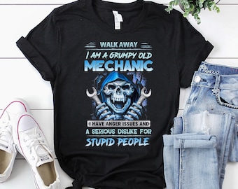 Mechanic Shirt | Mechanic T-Shirt | Mechanic Hoodie | Mechanic Gift | Walk away I am a grumpy old Mechanic Shirt