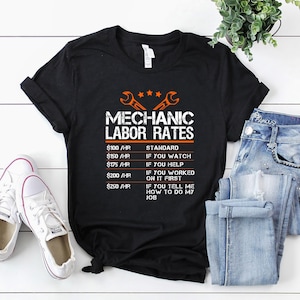 Mechanic Shirt | Mechanic T-Shirt | Mechanic Hoodie | Mechanic Gift | Funny Mechanic Hourly Rate Shirt