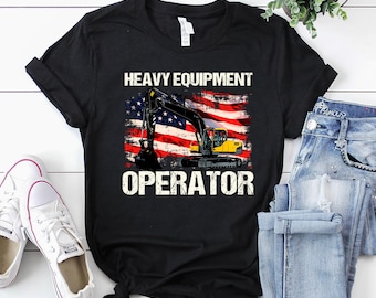 Heavy Equipment Operator Shirt / Operator Shirt / Operator T-Shirt / Operator Gift / Flag Heavy Equipment Operator USA Shirt