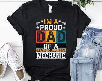 Camiseta de mecánico / Camiseta de mecánico / Sudadera con capucha de mecánico / Regalo de mecánico / Camiseta "Soy un orgulloso papá de un increíble"