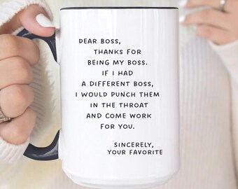 Dear Boss Coffee Mugs, Gift for Best Boss, Funny Boss Christmas Gifts, Custom Boss Gift Cup, Supervisor, Coworker, Colleague, Manager, CEO