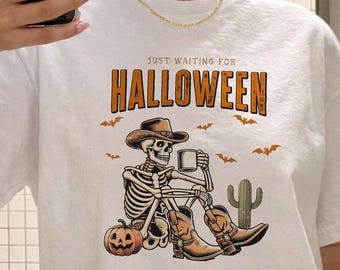 Just Waiting for Halloween Comfort Colors® Shirt, Cowboy Skeleton Halloween Tee, Western Graphic Shirt, Spooky Fall Shirt, Cowgirl Gift