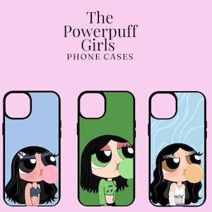 The Powerpuff Girls phone case for iPhone , Aesthetic Phone case