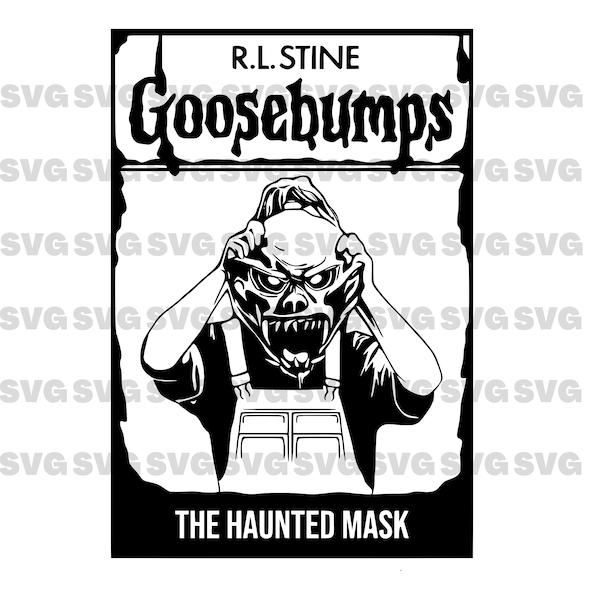 Goosebumps, SVG, RL STINE, Halloween, goosebumps book cover, digital file, cricut svg, scary book cover