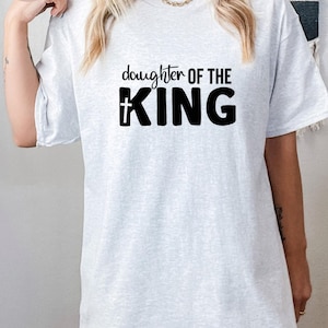 Daughter of the King Christian T-Shirt