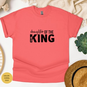 Daughter of the King Christian T-Shirt