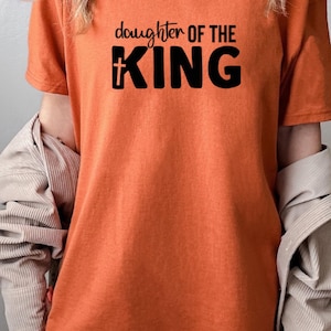 Daughter of the King Christian T-Shirt