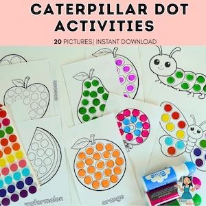 May include: A collection of printable activity sheets featuring fruit and insect designs for dot marker activities. The sheets include images of an apple, pear, watermelon, orange, butterfly, and caterpillar. The text on the image says "CATERPILLAR DOT ACTIVITIES" and "20 PICTURES | INSTANT DOWNLOAD."