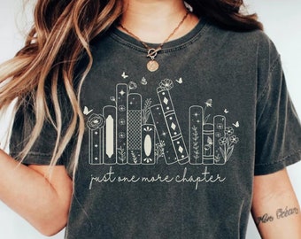 Just one more chapter t-shirt, bookish Merch, Reading t-shirt, Literature, Book Lover tshirt, Librarian Shirts, Book Shirt, Book Lovers