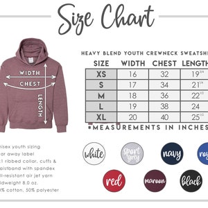 May include: Size chart for a youth crewneck sweatshirt in various sizes from XS to XL. The chart shows width, chest, and length measurements in inches. The sweatshirt is available in colors: white, sport grey, navy, royal, red, maroon, and black.
