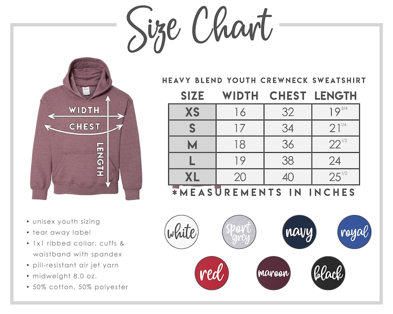 May include: Size chart for a youth crewneck sweatshirt in various sizes from XS to XL. The chart shows width, chest, and length measurements in inches. The sweatshirt is available in colors: white, sport grey, navy, royal, red, maroon, and black.