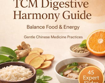 TCM Digestive Harmony Guide – Gentle Food & Energy Balance (45 Slides)