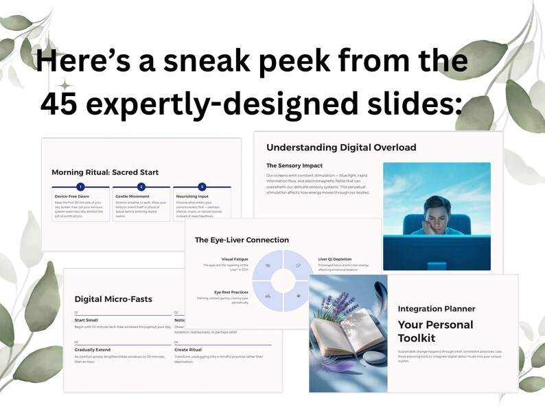 K&ouml;nnte beinhalten: Eine Sammlung von Folien mit Text und Grafiken, darunter "Here's a sneak peek from the 45 expertly-designed slides:" und "Morning Ritual: Sacred Start." Weitere Folien behandeln Themen wie "Digital Micro-Fasts" und "Integration Planner."