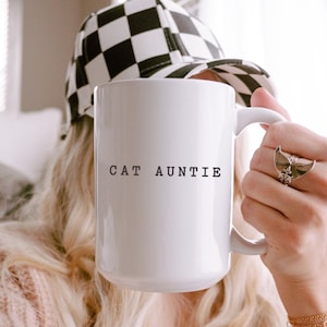 Cat Auntie Mug, Auntie Mother&#39;s Day Gift, Funny Gift for Sister from A Cat Mom, Cat Lover Aunt Mug, Cat Lady Gift, Fur Aunt, Cat Auntie Era