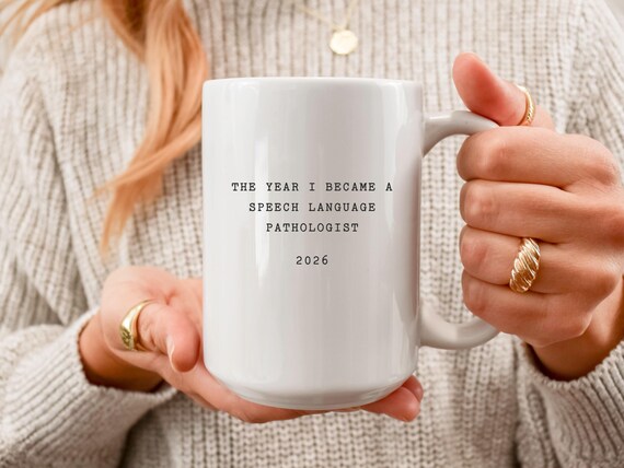 Speech Therapy Gift The Year I Became A Speech Language Pathologist Mug, SLP Graduation Gift, New Speech Therapist Appreciation