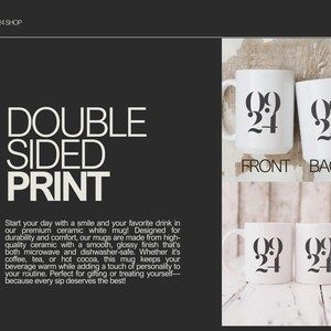 Op de afbeelding: Witte keramische mokken met een glanzende afwerking, met de nummers "09 24" in zwart aan beide zijden bedrukt. De afbeelding toont de voor- en achterkant van de mok, samen met de tekst "DOUBLE SIDED PRINT".