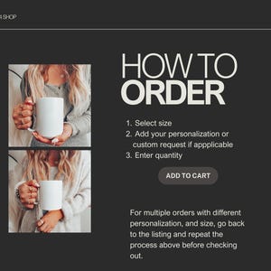 May include: How to order instructions for a shop selling personalized mugs. The instructions include selecting a size, adding personalization, entering a quantity, and adding to cart.