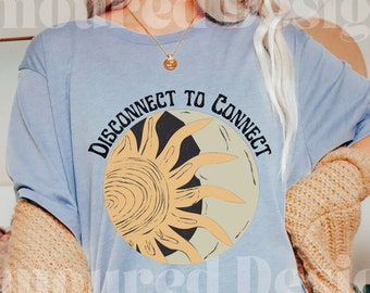 DISCONNECT to CONNECT Boho T shirt, Van life t shirt, Gifts for hippie , Boho shirt , Shirt for Traveler, Vintage shirt, Nature lover Tee