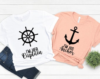 Couple T Shirt, Family Tee, I'm her captain Shirt, I'm his anchor shirt, Gift for her- him, Valentines Day, Anniversary Gifts, Lover Shirts