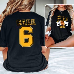 Senior Football Mom Shirt , Custom Senior 2025 Football Mom Shirt, Custom Name Number Football Shirt,Senior Name and Player Number Mom Shirt