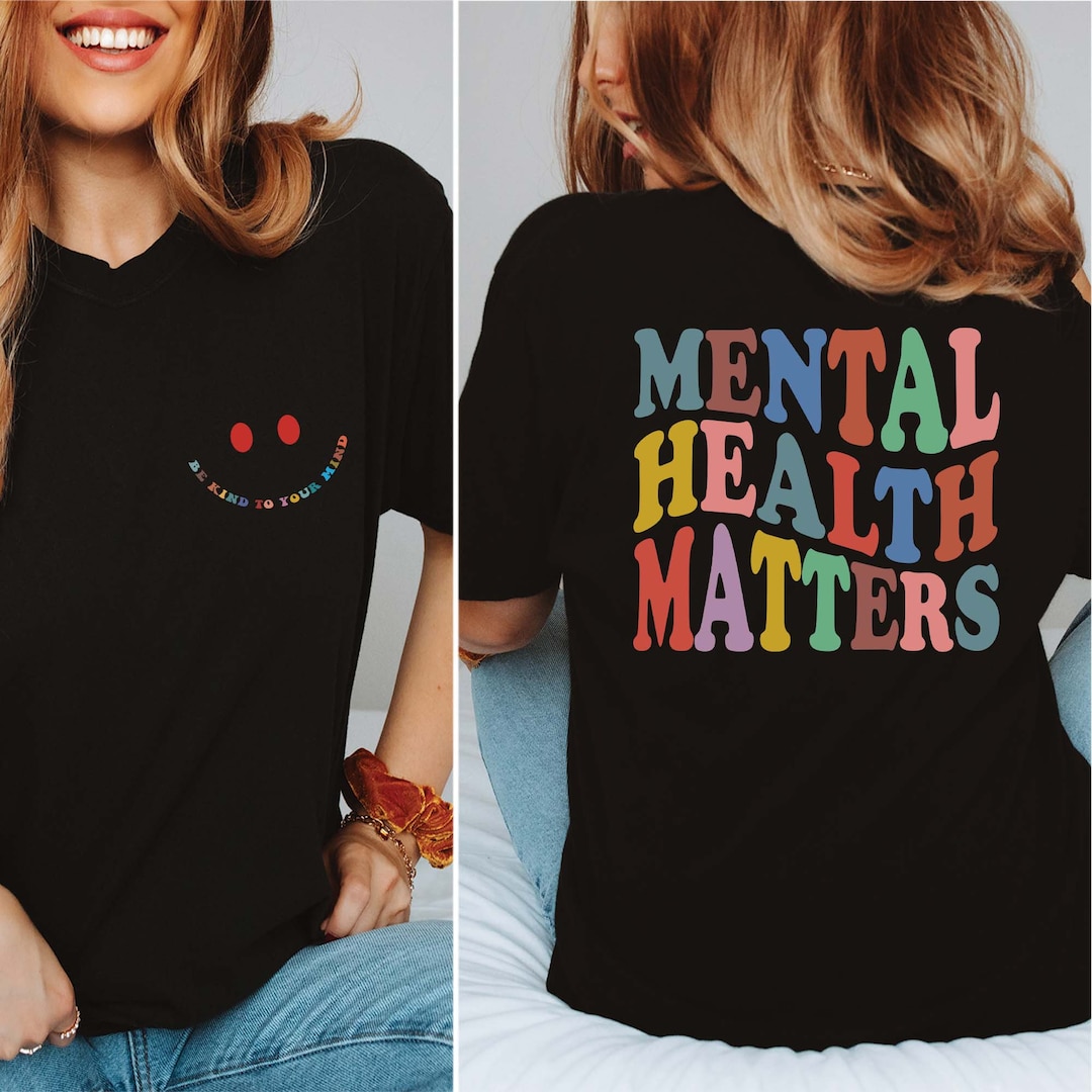 Mental Health Matters T-shirt: Inspirational Self Love Tee - Etsy