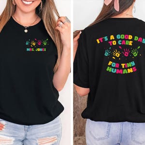 It&#39;s A Good Day To Care Shirt, Daycare Teacher Shirt, Care For Tiny Humans Shirt, Preschool Teacher Tee, Babysitter Gift, Teacher Gift