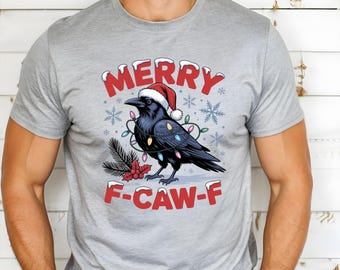 Funny Crow Christmas Shirt: Sarcastic Raven Holiday Tee for Bird Lovers