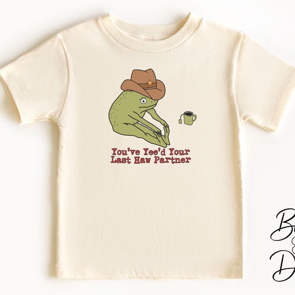 Western Shirt for Kids You've Yeed Your Last Haw Rodeo Tshirt Toddler Shirt Boy Frog Kids Retro Shirt Vintage Cowboy Western Youth Shirt