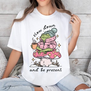 Cute Frog Shirt Comfort Colors Funny Frog Shirt Mental Health Shirt Anxiety Shirt Graphic Tshirt Cottagecore Froggy Shirt Inspirational Tee