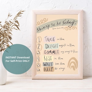 Puede incluir: Un póster imprimible con fondo melocotón y una lista de cosas que hacer hoy, inspirado en el Salmo 37. La lista incluye: Confiar en Él, Deleitarme en Él, Entregar mis caminos a Él, Descansar en Él, Esperar en Él y Guardar sus caminos.