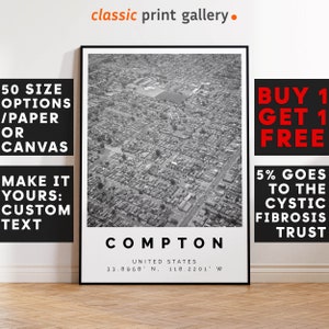 Compton Poster Black and White Print, Compton Wall Art, Compton Travel Poster, Compton Photo Print, California,USA,4838