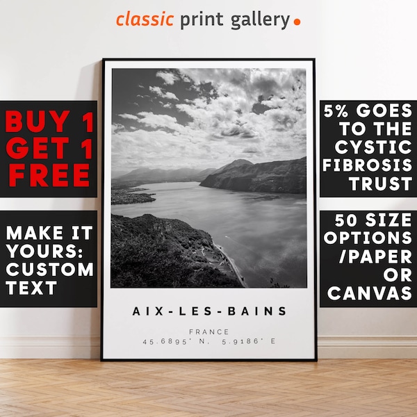 Aix-les-Bains Print,Aix-les-Bains Wall Art,Aix-les-Bains Black and White Poster,Personalized Birthday Travel Gift Present France 12997a