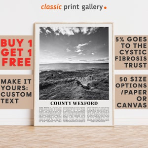 County Wexford Print, County Wexford Wall Art, Wexford Black and White Poster, Personalized Birthday Travel Gift Present Ireland 11633a