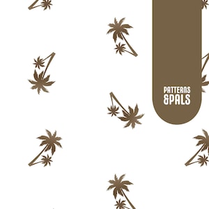May include: A seamless pattern featuring brown palm trees on a white background. The text "PATTERNS & PALS" is in a brown rectangle.
