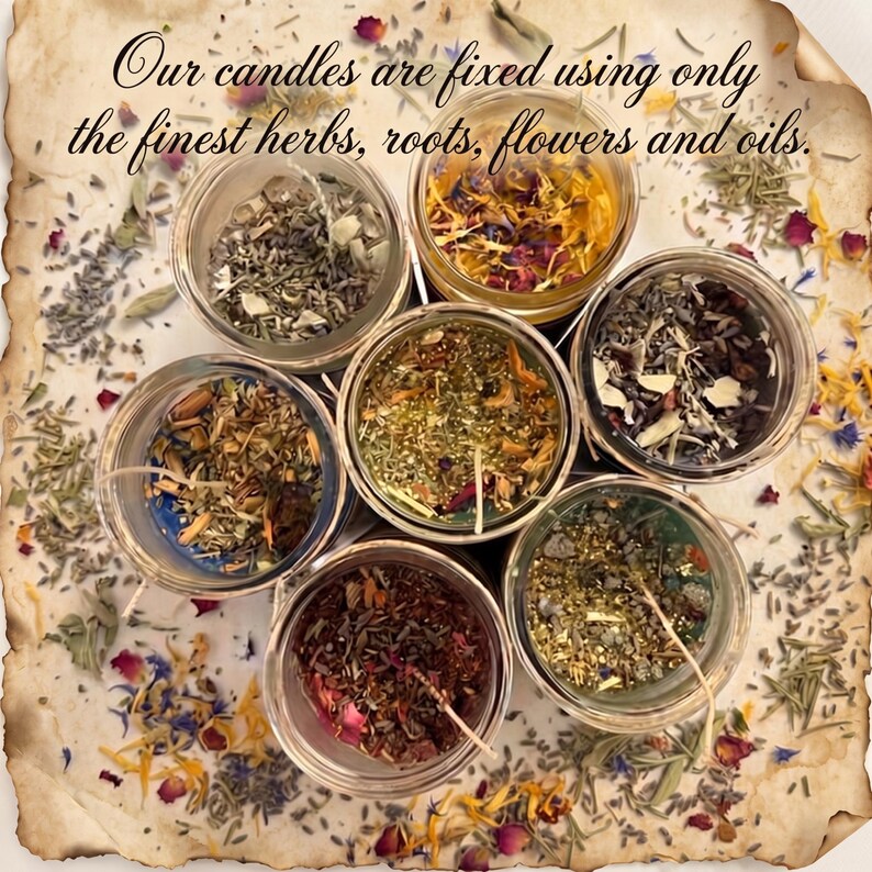Seven glass jars of colorful dried herbs and flowers sit on a parchment background scattered with botanicals; text reads, “Our candles are fixed using only the finest herbs, roots, flowers and oils.”