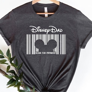 Disney Dad Shirt, Scan For Payment Shirt, Disney Dad Scan For Payment Shirt, Disney Family Trip, Disney Vacation, Disney Family Vacation