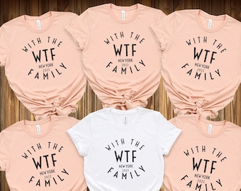 Personalized Family Vacation Shirt: WTF New York Matching Tees